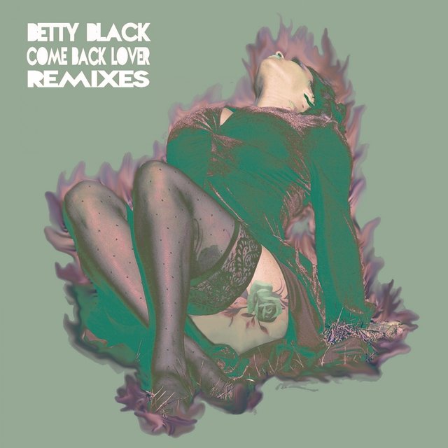 Come Back Lover (Remixes)