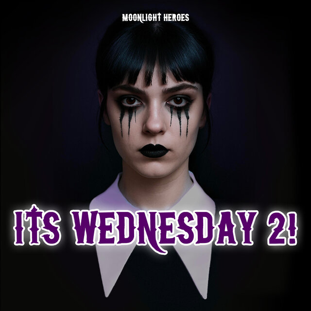 It's Wednesday 2 (Deluxe Edition)