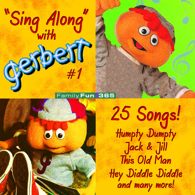 Family Fun 365: Sing Along with Gerbert #1