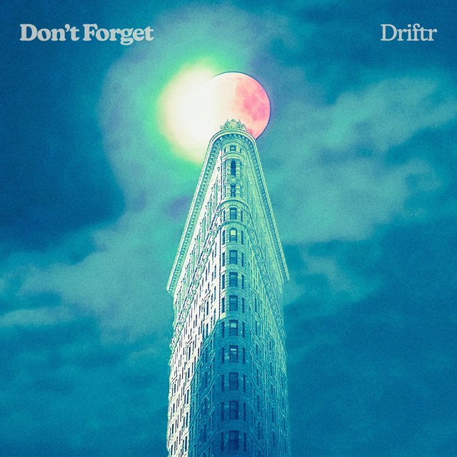 Don't Forget