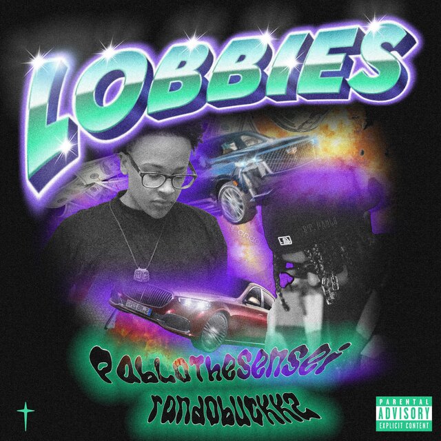 Lobbies (feat. randobuckkz)