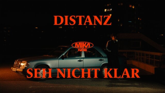 DISTANZ / SEH NICHT KLAR (Official Video)