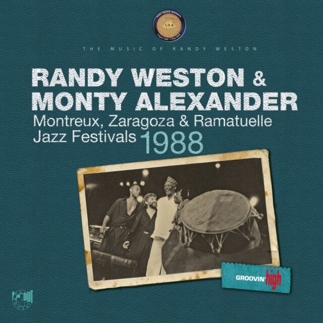 Cover art for album Montreux, Zaragoza & Ramatuelle Jazz Festivals 1988 by Randy Weston, Monty Alexander