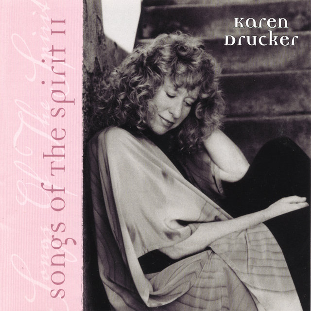 Songs Of The Spirit II