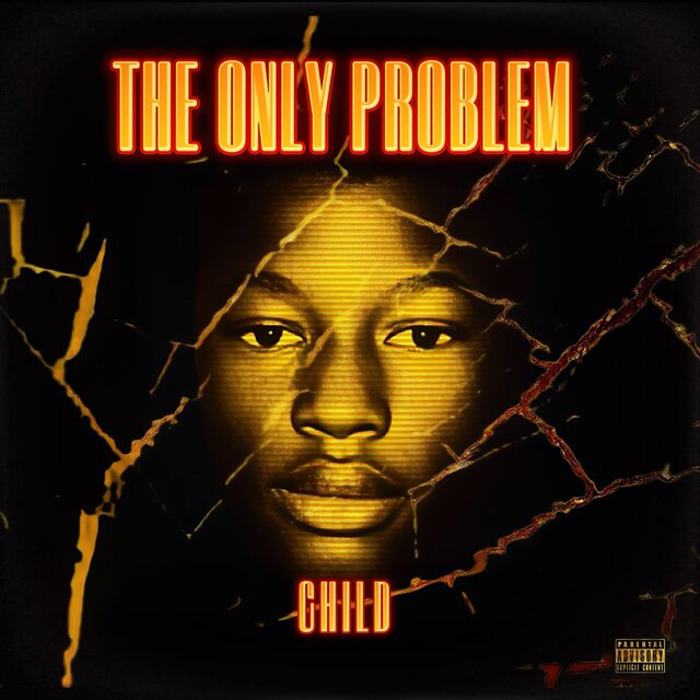 The Only Problem Child