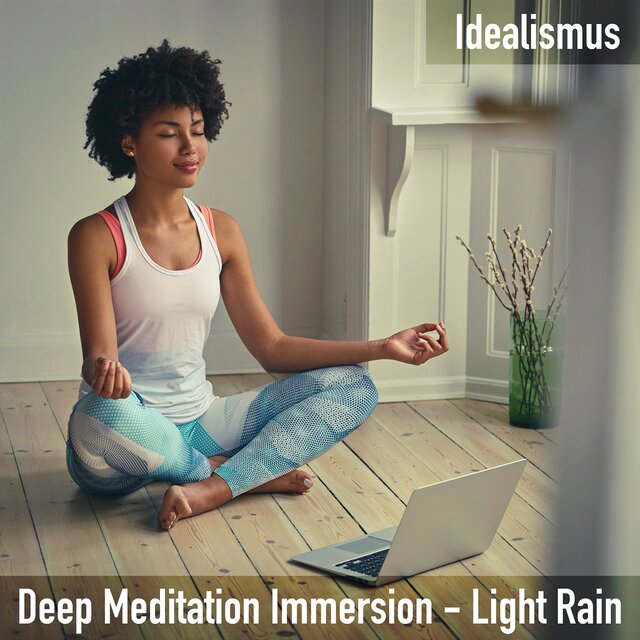 Deep Meditation Immersion - Light Rain
