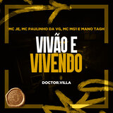 Vivão e Vivendo