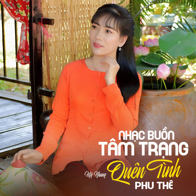 Nhạc Buồn Tâm Trạng - Quên Tình Phu Thê