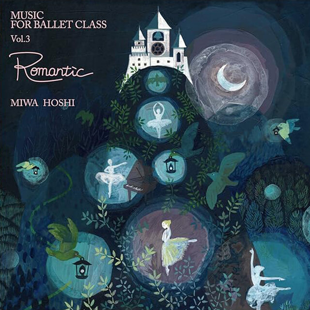 MUSIC FOR BALLET CLASS Vol.3 Romantic