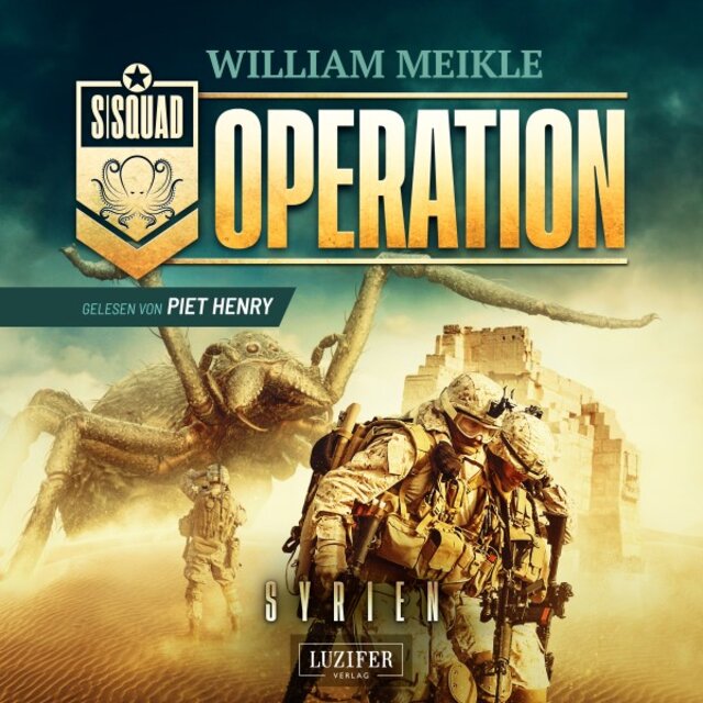 Operation SYRIEN (Scifi-Horror-Thriller)