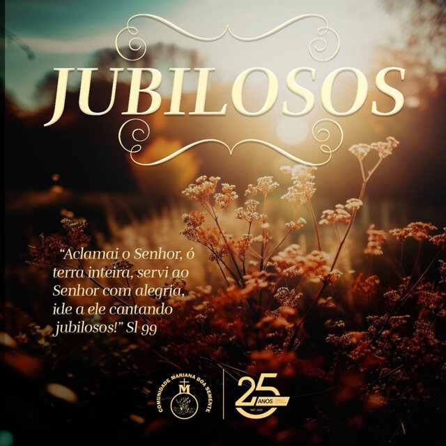 Jubilosos / 25 Anos Smsb