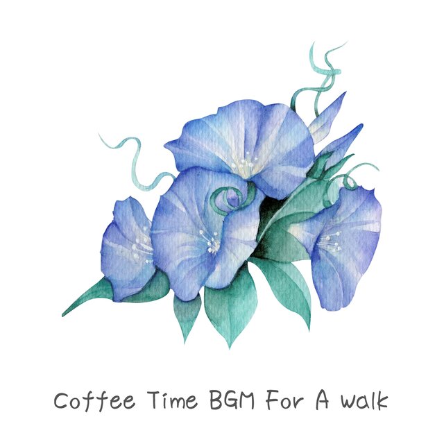 Coffee Time BGM For A Walk