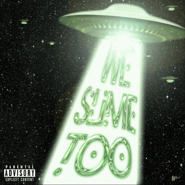 We Slïme Tøo
