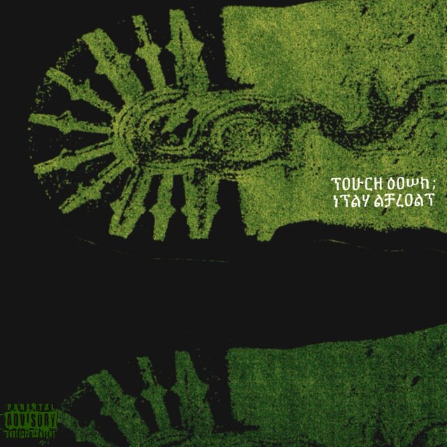 Touch Down/Stay Afloat
