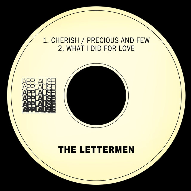 Cherish / Precious and Few