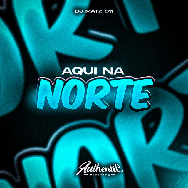 Aqui na Norte