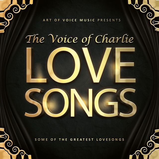 The Voice of Charlie - Love Songs