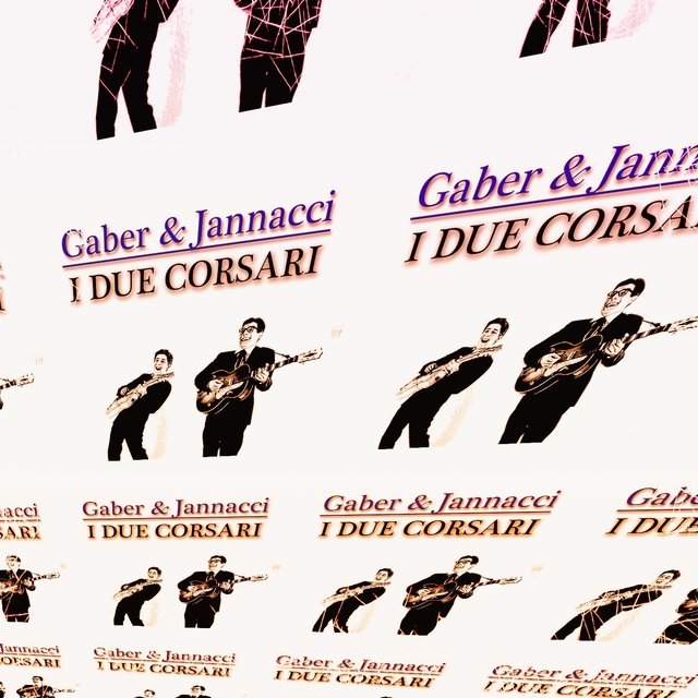 Gaber & Jannacci: I Due Corsari (Remastered)