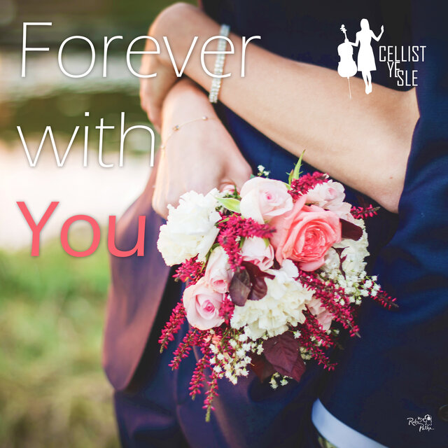 Forever With You