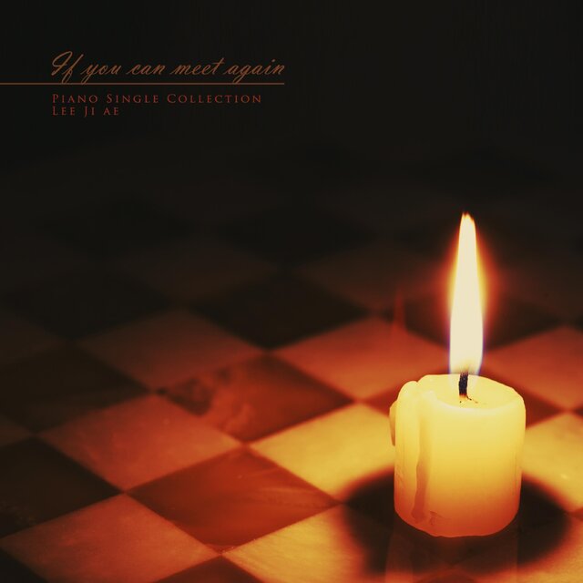 If you can meet again