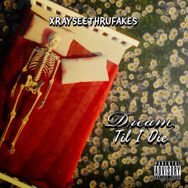 Dream Til I Die