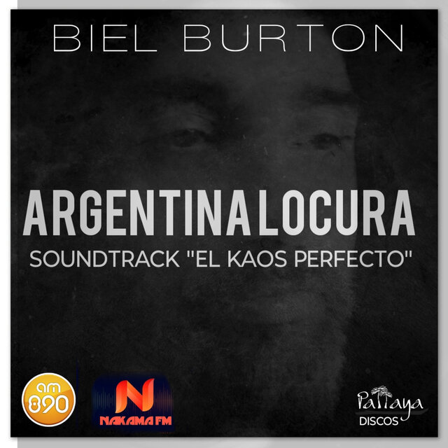 Argentina Locura (Soundtrack "El Kaos Perfecto")