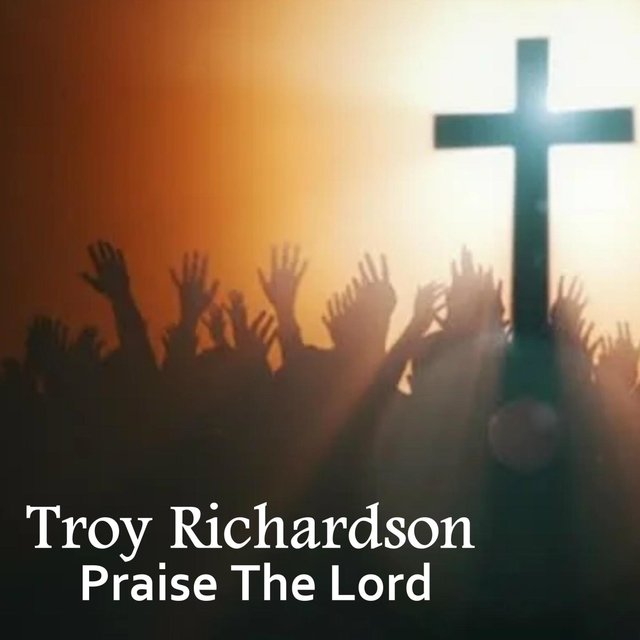 Praise the Lord