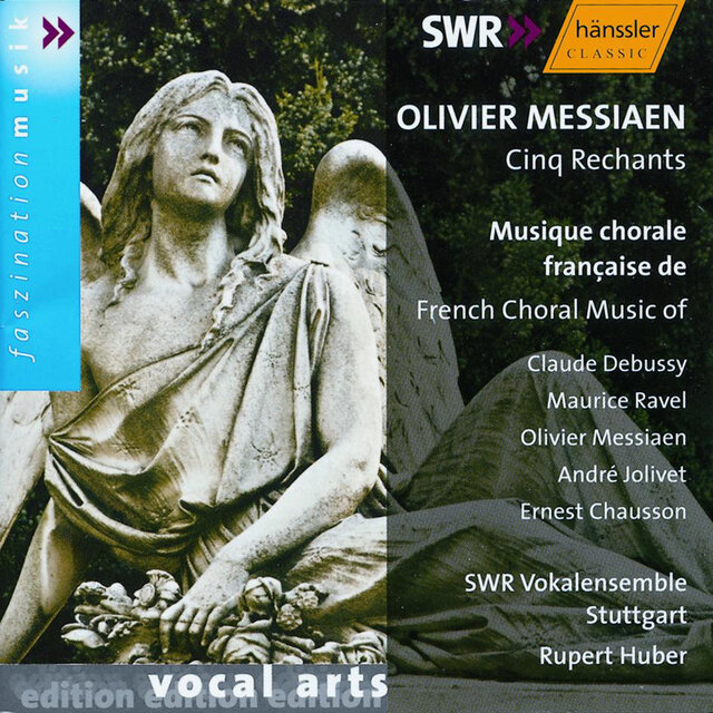Messiaen: 5 Rechants / Jolivet: Epithaleme / Debussy: 3 Chansons De Charles D'Orleans
