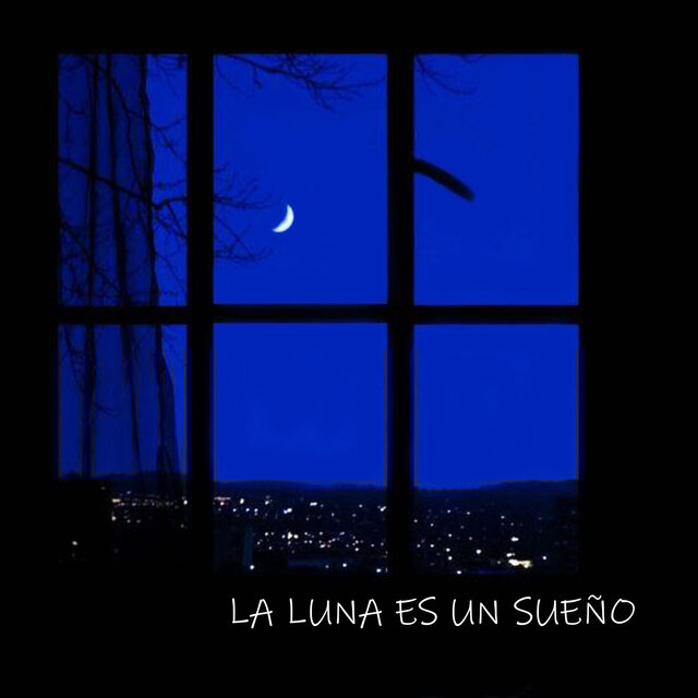 La Luna es un Sueño