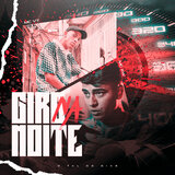 Giro Na Noite