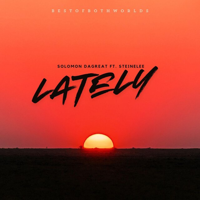Lately (feat. SteineLee)