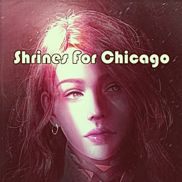 Shrines For Chicago