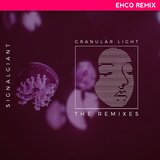 Granular Light (EHCO Remix)
