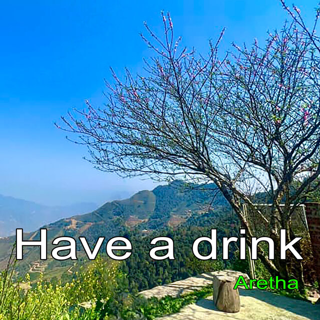 Have a drink
