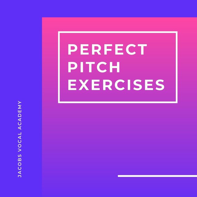 Perfect Pitch Exercises