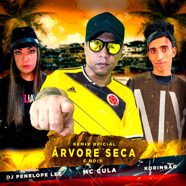 Arvore Seca, Eh Nóis, Tipo Colombia (Single)