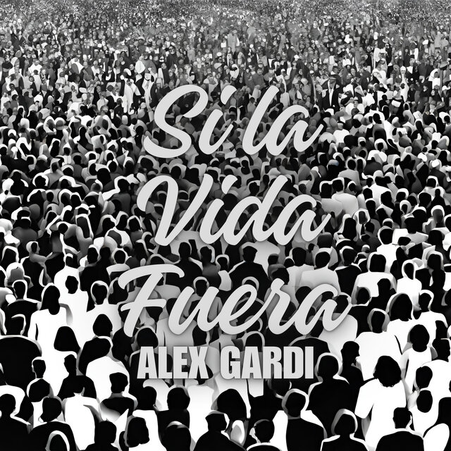 Si la Vida Fuera