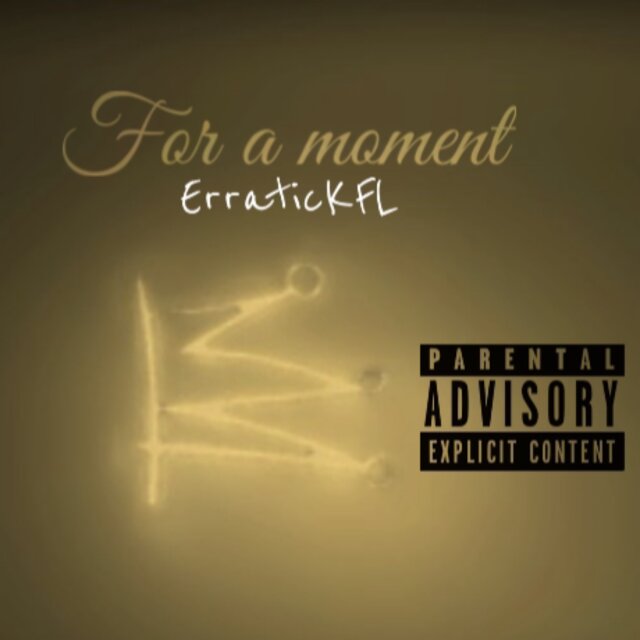 For a Moment