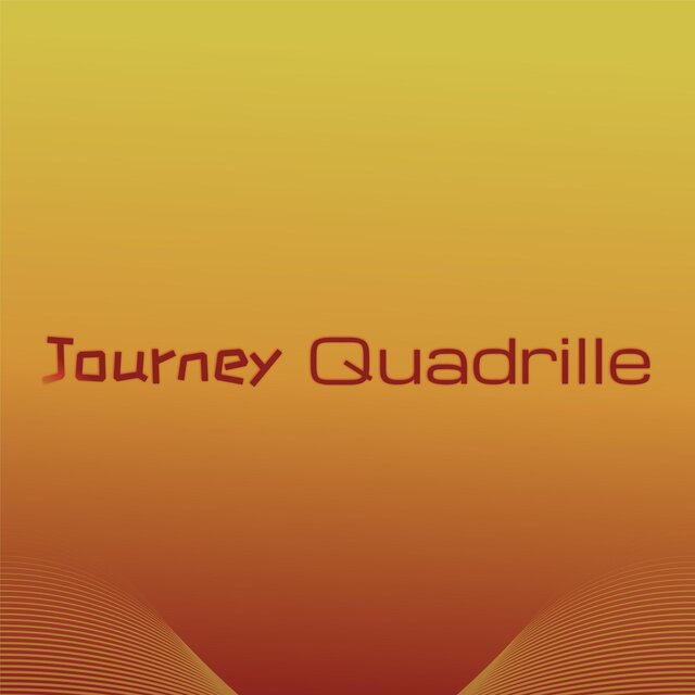 Journey Quadrille