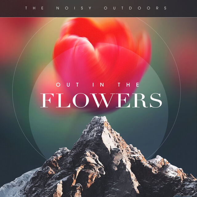 Out in the Flowers