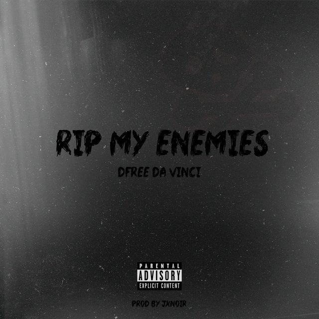 RIP My Enemies