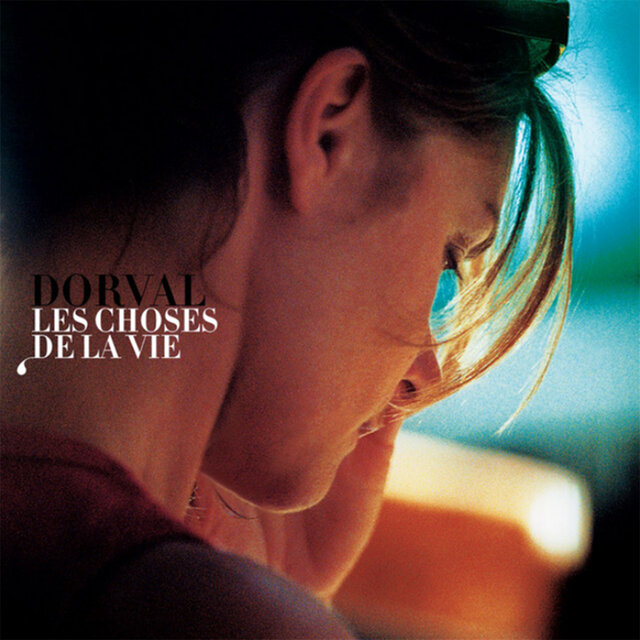 Les chose de la vie (Edition Deluxe)