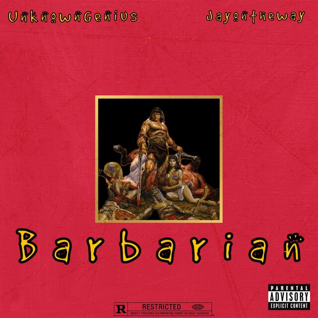 Barbarian (feat. Jayontheway)