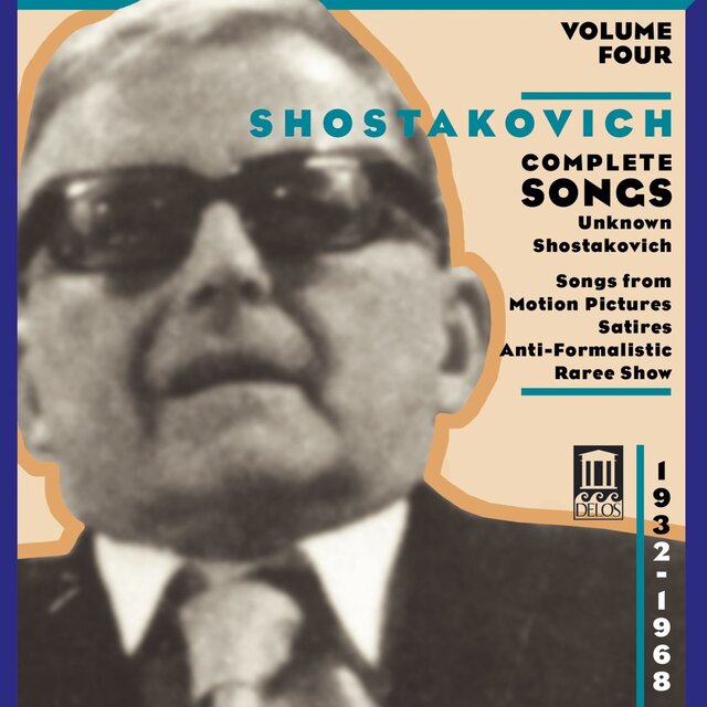 Shostakovich Complete Songs 1932-1968 (Vol 4)