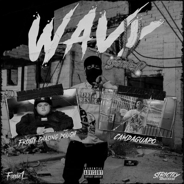 Wavy (feat. Frosty Chasing Dough & CamDaGuapo)