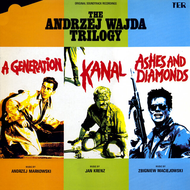 The Andrej Wajda Trilogy (Original Motion Picture Soundtrack)