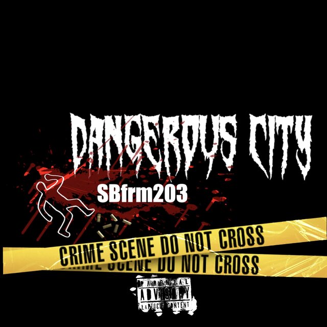 Danagerous City