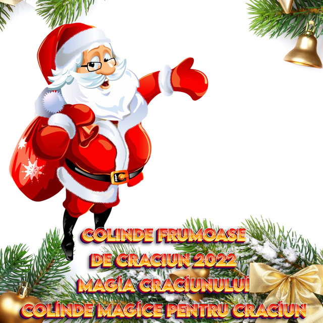 COLINDE FRUMOASE DE CRACIUN 2022 Magia Craciunului Colinde Magice Pentru Craciun