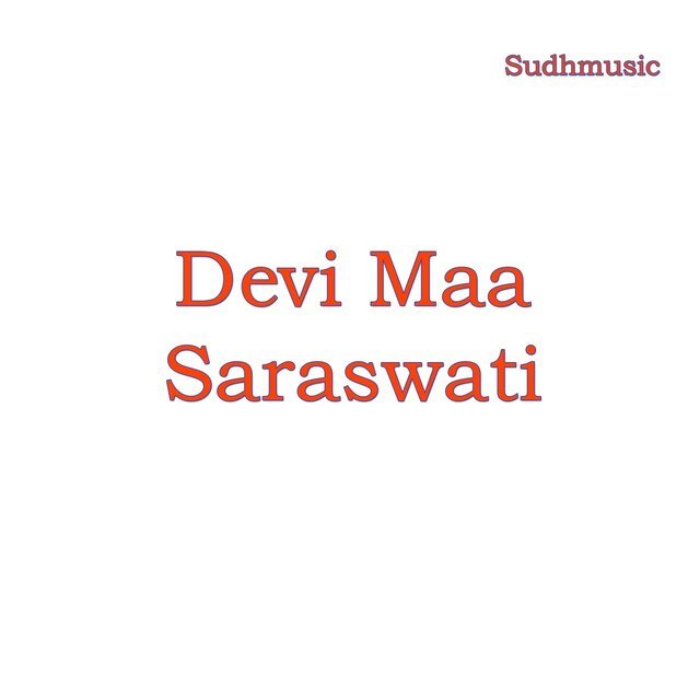 Devi Maa Saraswati
