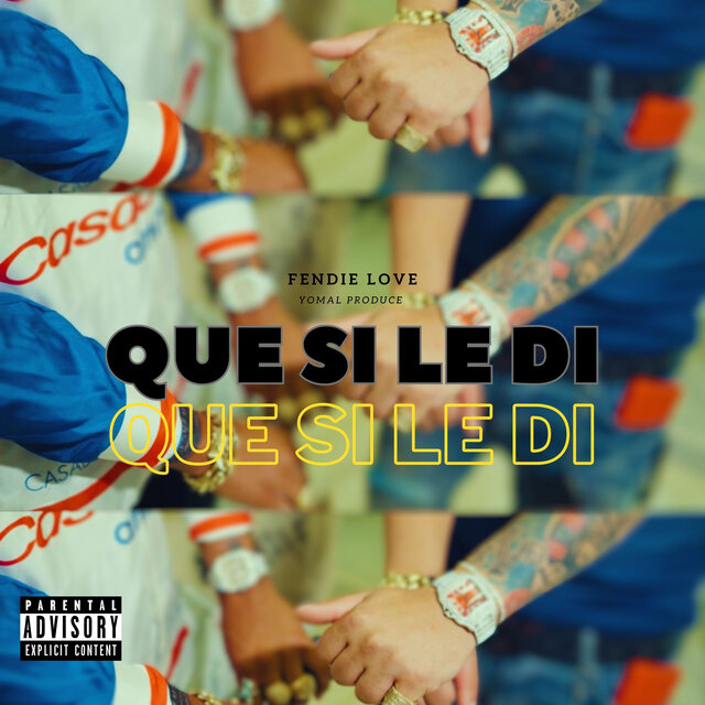 Que Si Le Di